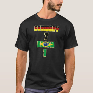 Duitsland 7 Brazilië 1 Deutschland Soccer Fussbal T-shirt