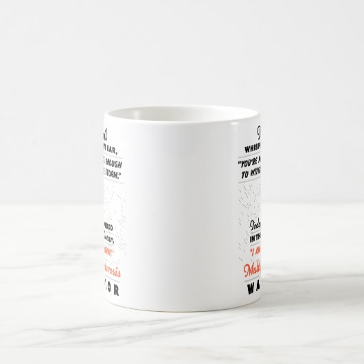 Duivel fluisterde - Multiple Sclerosis Warrior Sup Koffiemok (Center)