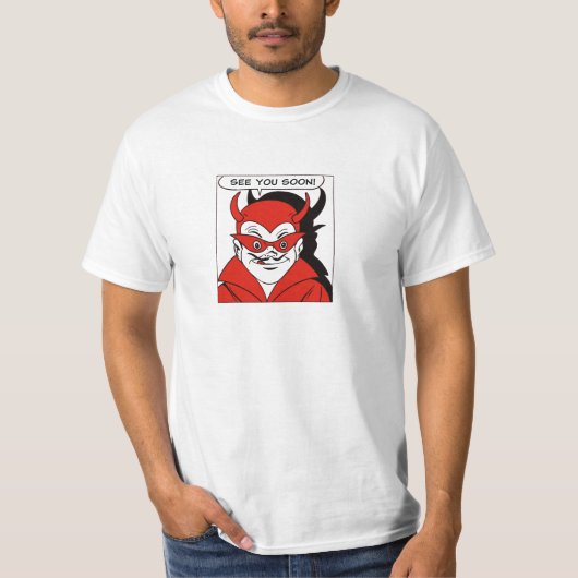 Duivel, zie je snel! t-shirt (Voorkant)