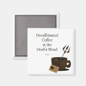 Duivels mix van koffie magneet (Voorkant / Achterkant)