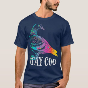 duiven blijven Coo Funny Love Pigeons Birds Lover T-shirt
