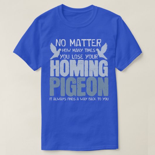 Duiven Joke Pigeons Birds Fancying 2 T-shirt (Design voorkant)