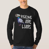 Duiven zijn leugenaars nep vogels zijn geen echte  t-shirt (Voorkant)