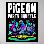 Duivenfeest Shuffle Dance Moves Funny Bird Dancer Poster (Voorkant)