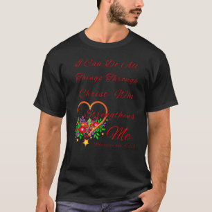 Duizelige religie.. ik kan alles doen door Chri T-shirt