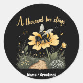 Duizend bijen steken gedurfde Design Ronde Sticker (Voorkant)