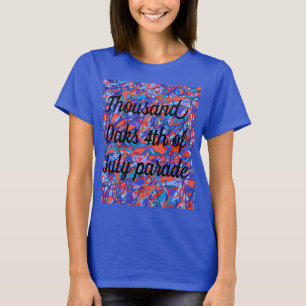 Duizend Eiken vierde van de parade van Juli in San T-shirt