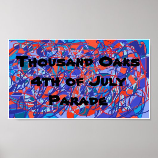 Duizend Oaks, vierde juli, parade, abstracte kunst Poster (Voorkant)