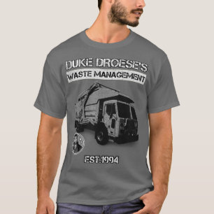 Duke Droeses Waste Management T-shirt