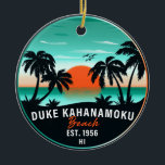 Duke Kahanamoku Beach Hawaï Retro Sunset Souvenir Keramisch Ornament<br><div class="desc">Duke Kahanamoku Beach Hawaii Retro Palm Trees 60s Design. Zonneontwerp met je favoriete strand en zee op Hawaï,  geschikt voor Hawaiiaanse strandliefhebbers,  vooral die van Duke Kahanamoku Beach.</div>