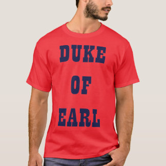 Duke of Earl Seen in Carry on Behind, gedragen doo T-shirt