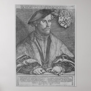Duke Wilhelm V van Cleve, 1540 Poster