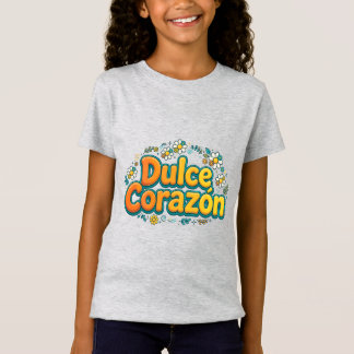 Dulce Corazón Meisjes T-Shirt - Schattig Spaans Zo