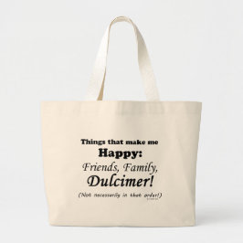 Dulcimer maakt me gelukkig grote tote bag