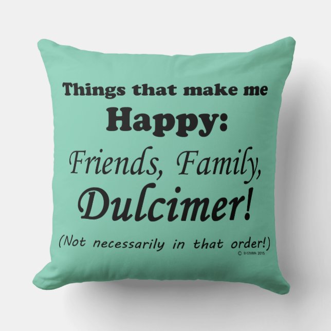 Dulcimer maakt me gelukkig kussen (Voorkant)