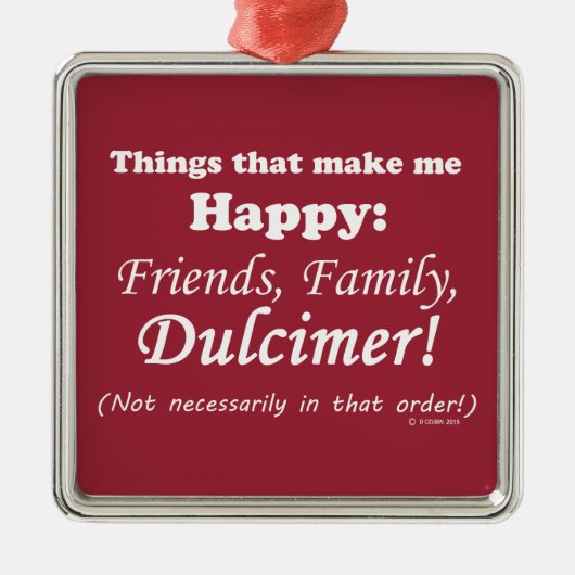 Dulcimer maakt me gelukkig metalen ornament (Voorkant)