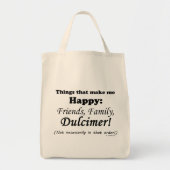 Dulcimer maakt me gelukkig tote bag (Voorkant)