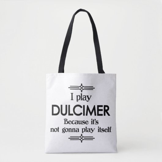 Dulcimer - Speel zelf Funny Deco Music Tote Bag (Voorkant)