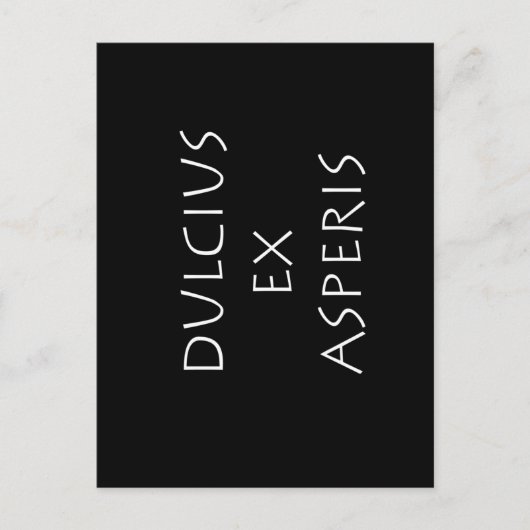 Dulcius ex asperis briefkaart (Voorkant)