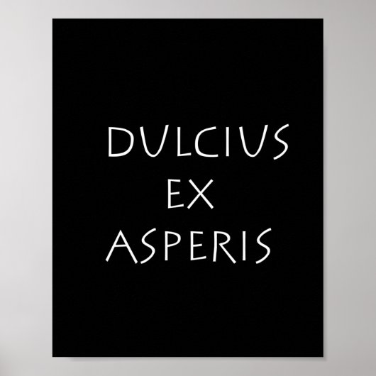Dulcius ex asperis poster (Voorkant)