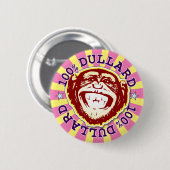 Dullard 100% Funny Monkey Badge Ronde Button 5,7 Cm (Voorkant /achterkant)