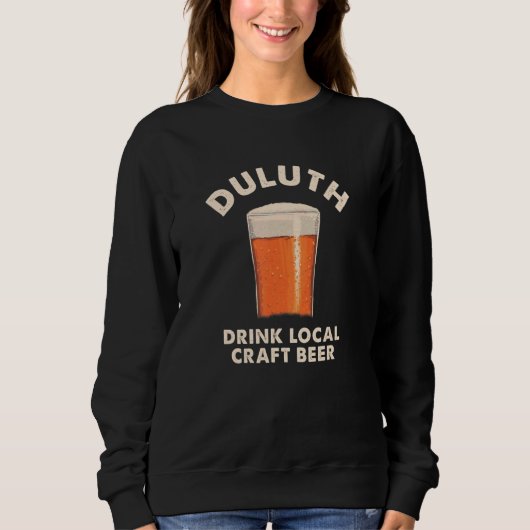 Duluth Drink Local Craft Beer Minnesota Drink M Trui (Voorkant)