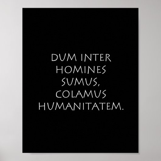 Dum inter homines sumus colamus humanitatem poster (Voorkant)