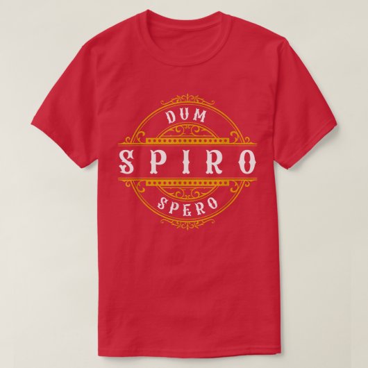 Dum Spiro Spero Language Education Latijnse term M T-shirt (Design voorkant)
