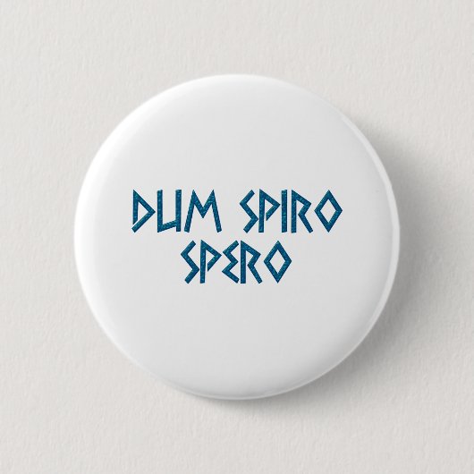 dum spiro spero Latein latin Ronde Button 5,7 Cm (Voorkant)