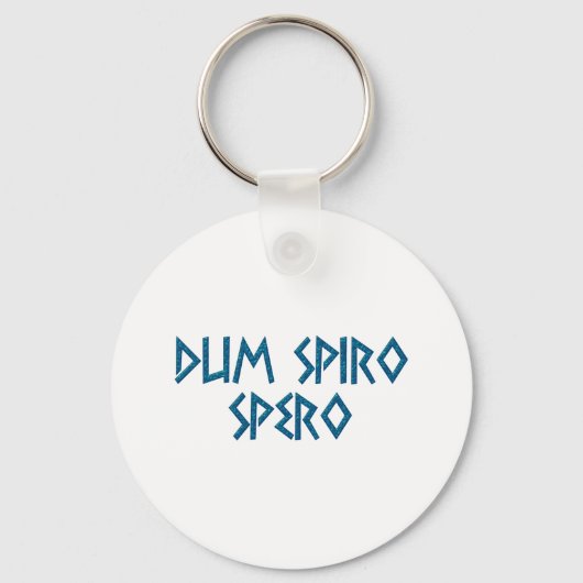 dum spiro spero Latein latin Sleutelhanger (Voorkant)