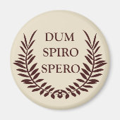 Dum spiro spero magneet (Voorkant)