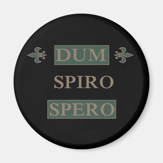 Dum spiro spero magneet (Voorkant)
