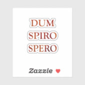 Dum spiro spero sticker (Vel)