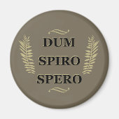 dum spiro spero terwijl ik adem hoop ik magneet (Voorkant)