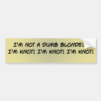 Dumb Blonde Bumpersticker