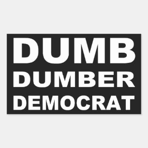 Dumb Dumber Democraat Rechthoekige Sticker