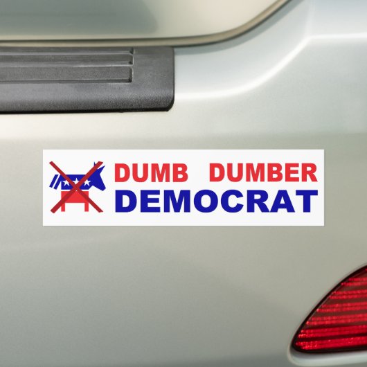 Dumb Dumber Democrat Bumpersticker (Op auto)