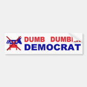 Dumb Dumber Democrat Bumpersticker (Voorkant)