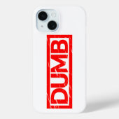 Dumb Stamp Case-Mate iPhone Case (Achterkant)