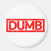 Dumb Stamp Magneet (Voorkant)