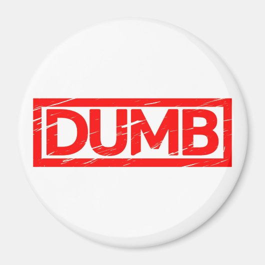 Dumb Stamp Magneet (Voorkant)