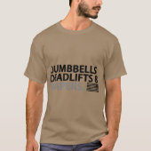 Dumbbells Deadliften en Dapers Fun Gym Dads T-shirt (Voorkant)
