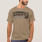 Dumbbells Deadliften en Dapers Fun Gym Dads T-shirt (Voorkant)