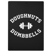 Dumbbells en donuts - Grappige Gym Workout Klembord (Achterkant)