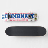 DUMBNATI JMT Skateboard (Horizontaal)