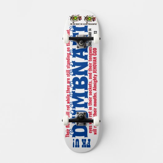 DUMBNATI JMT Skateboard (Voorkant)