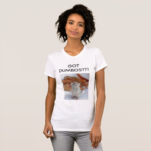 DUMBO RAT GOT DUMBOS?? T-SHIRT (Voorkant volledig)
