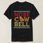 Dummer Meer Cowbell T-shirt (Design voorkant)
