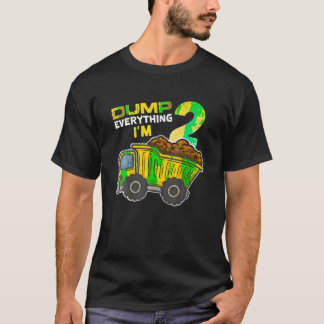 Dump alles ik ben 2 vrachtwagen 2 jaar oud 2e gebo t-shirt