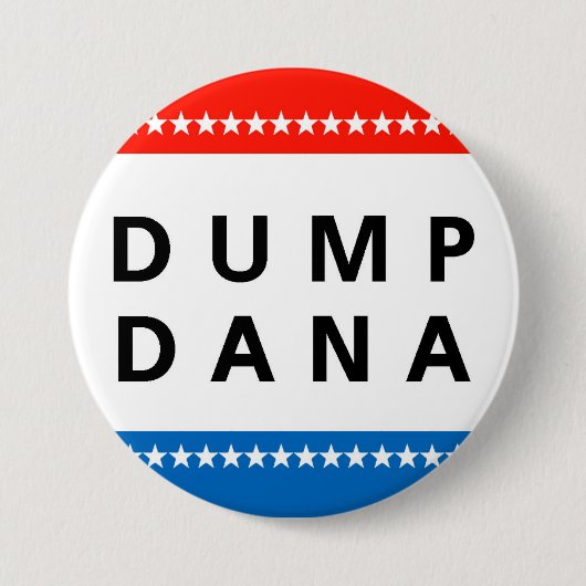 Dump Dana. Ronde Button 7,6 Cm (Voorkant)